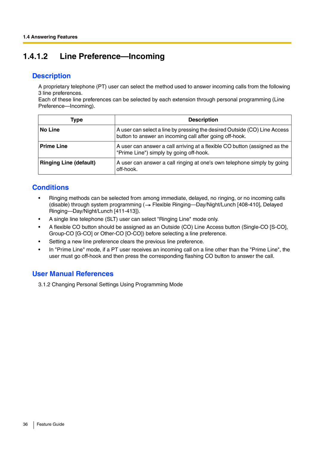 Panasonic kx-tea308 manual Line Preference-Incoming, Type Description No Line, Prime Line, Ringing Line default 