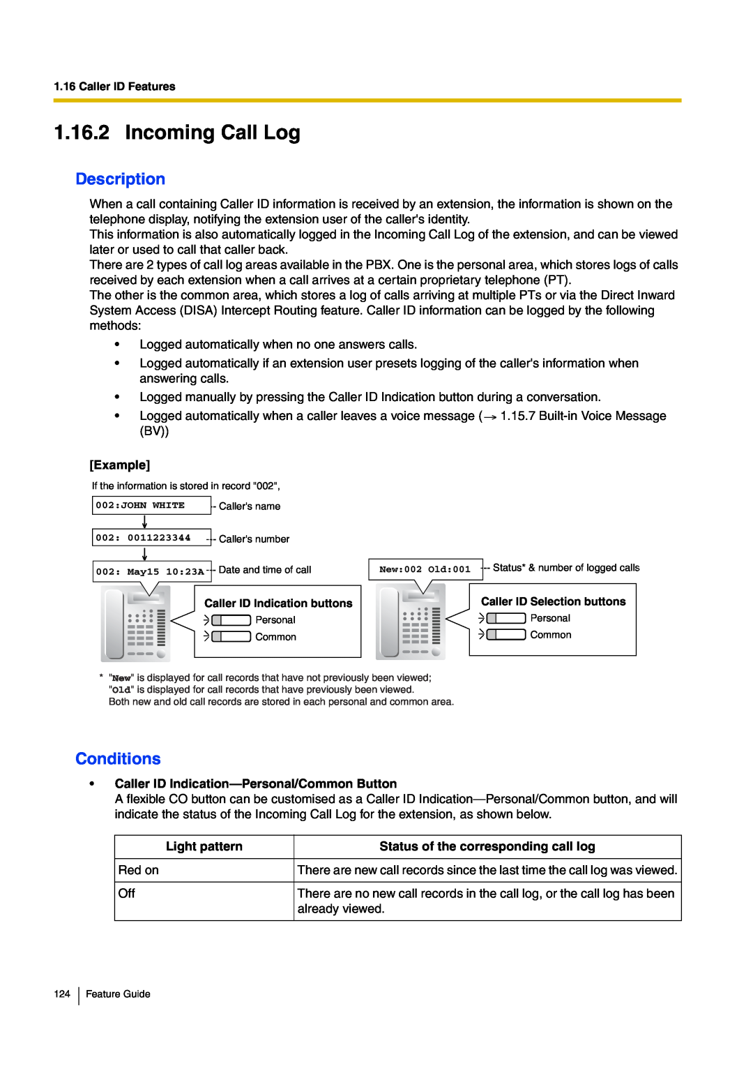 Panasonic kx-tea308 manual Incoming Call Log, Description, Conditions, Example, •Caller ID Indication—Personal/CommonButton 