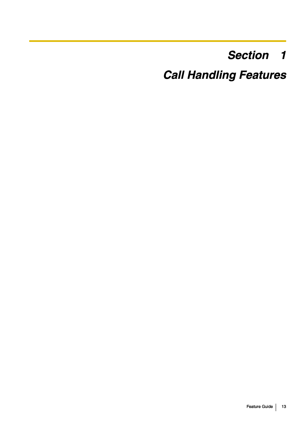 Panasonic kx-tea308 manual Section Call Handling Features, Feature Guide 
