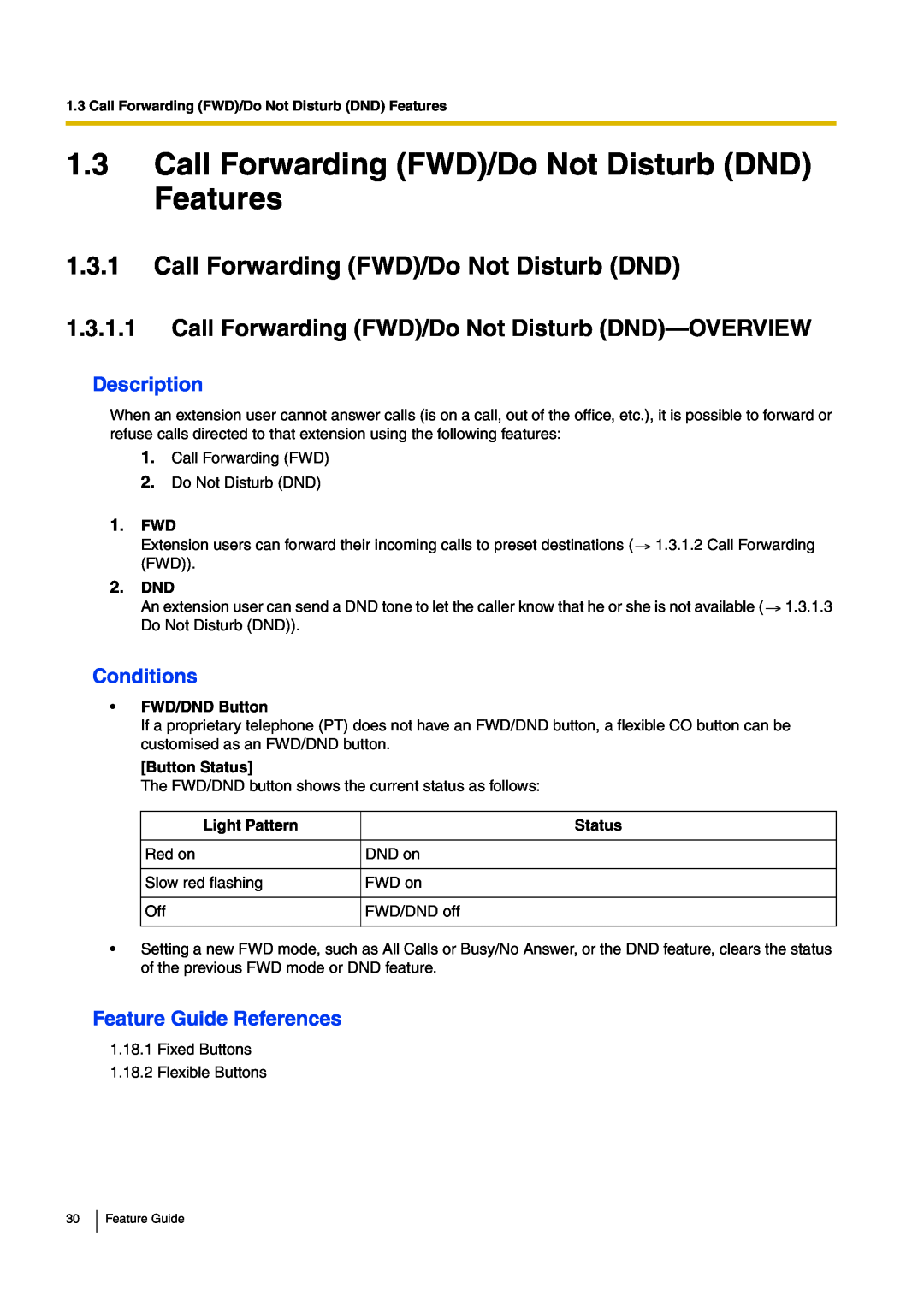 Panasonic kx-tea308 1.3.1Call Forwarding FWD/Do Not Disturb DND, Description, Conditions, Feature Guide References, 1.FWD 