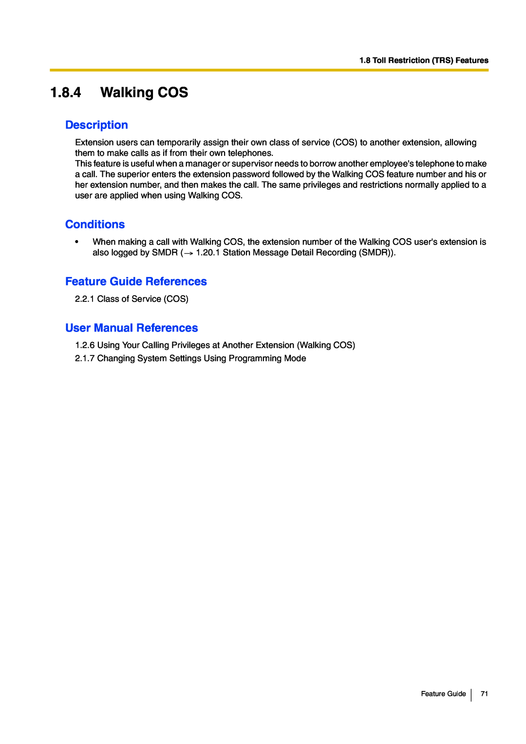 Panasonic kx-tea308 manual 1.8.4Walking COS, Description, Conditions, Feature Guide References 