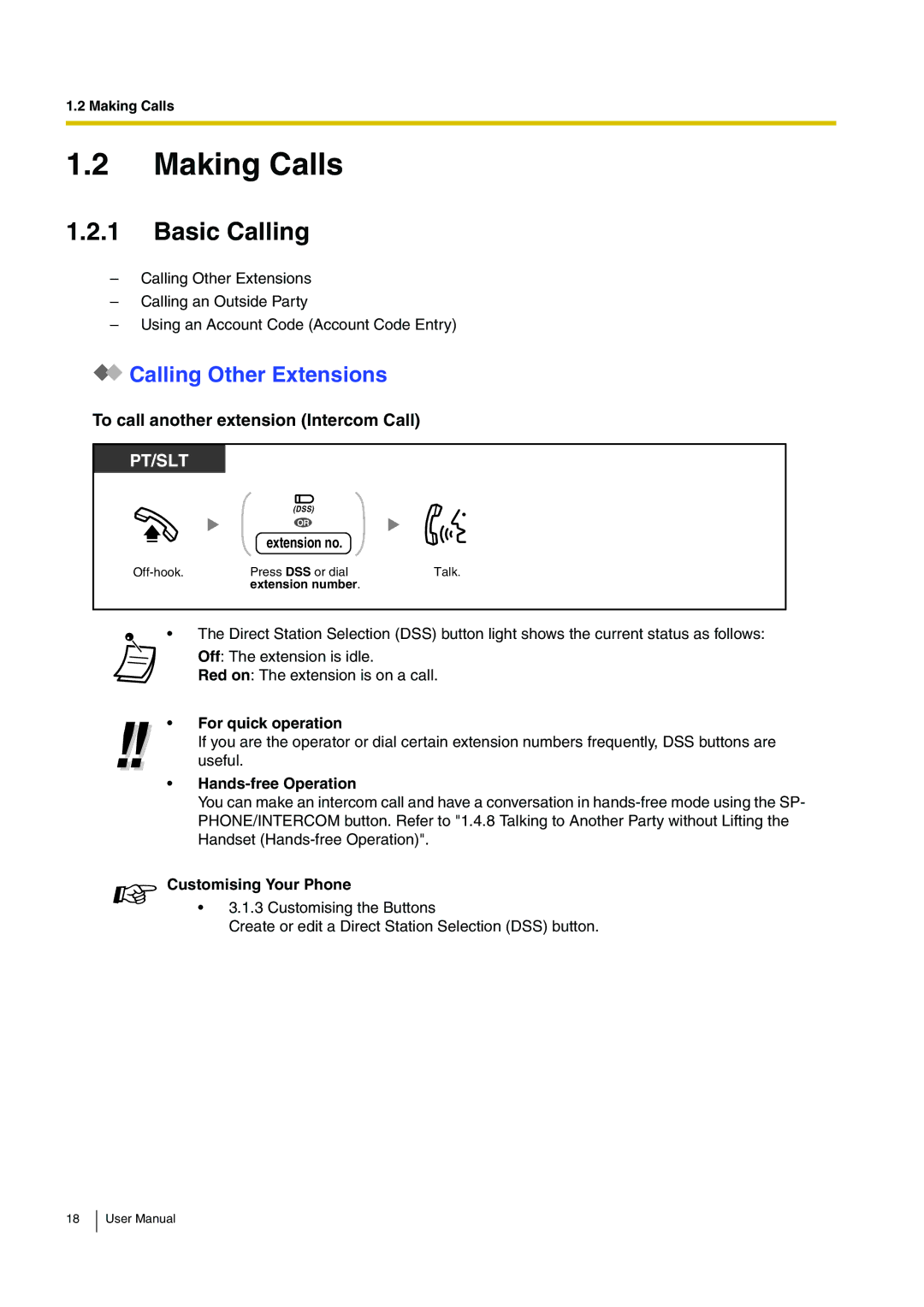 Panasonic KX-TEB308 Making Calls, Basic Calling, Calling Other Extensions, To call another extension Intercom Call 