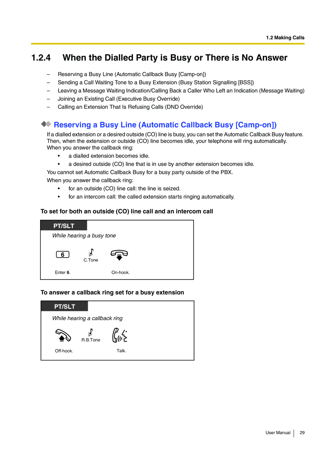 Panasonic KX-TEB308 user manual When the Dialled Party is Busy or There is No Answer 