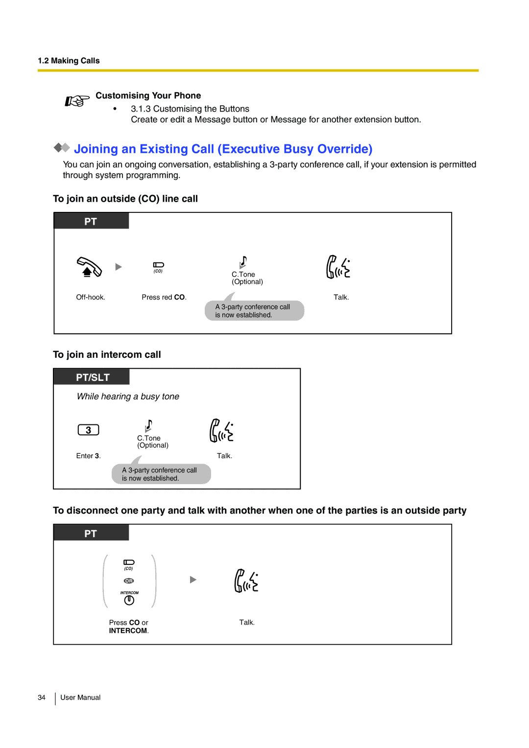 Panasonic KX-TEB308 user manual Joining an Existing Call Executive Busy Override, To join an outside CO line call 