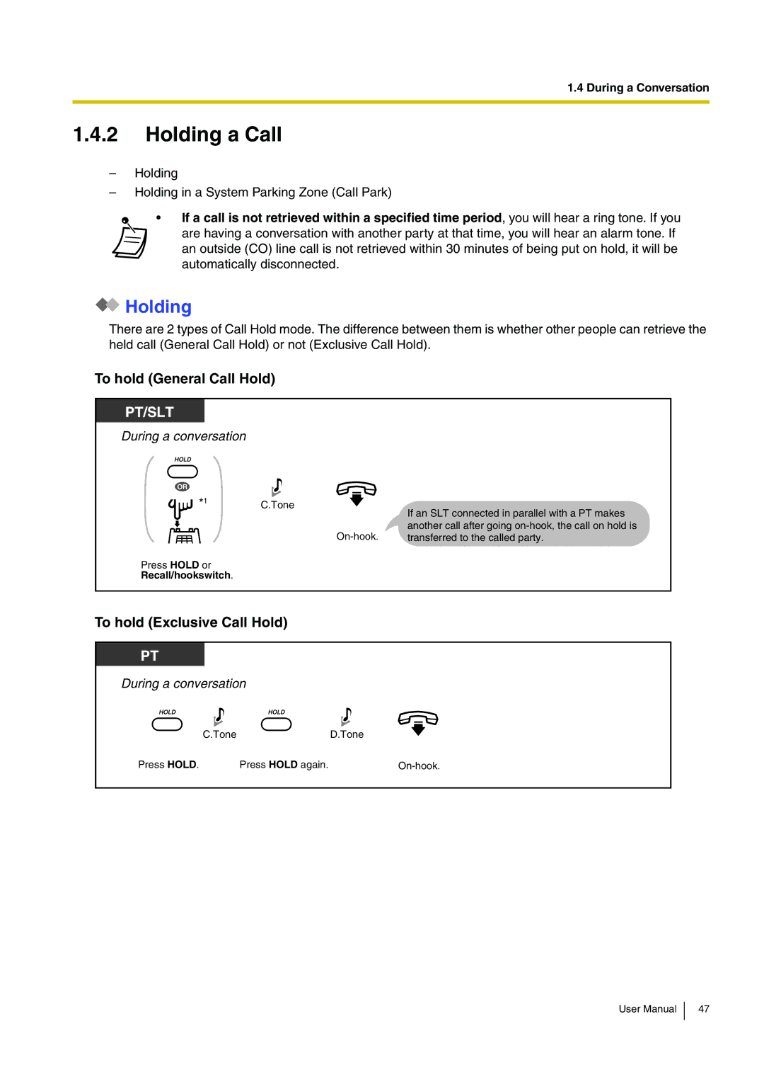 Panasonic KX-TEB308 user manual Holding a Call, To hold General Call Hold, To hold Exclusive Call Hold 