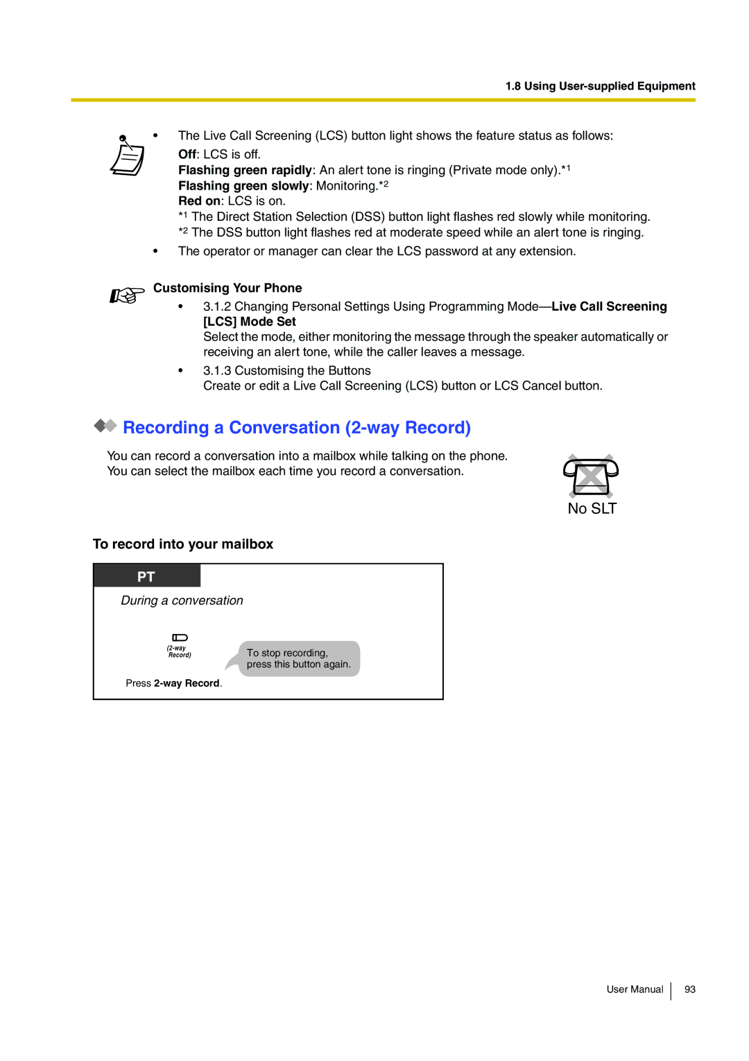 Panasonic KX-TEB308 user manual Recording a Conversation 2-way Record, To record into your mailbox 