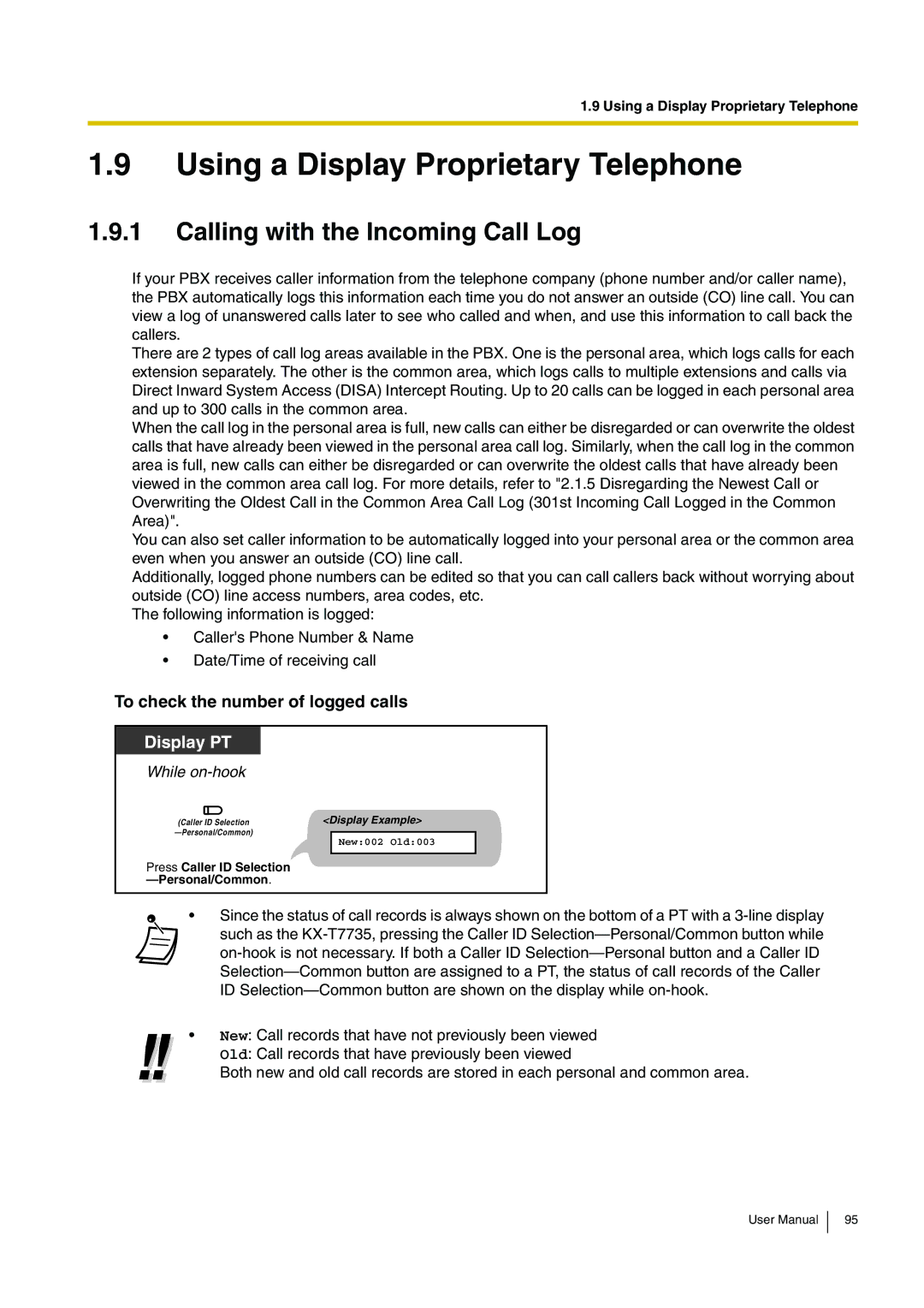 Panasonic KX-TEB308 user manual Using a Display Proprietary Telephone, Calling with the Incoming Call Log 