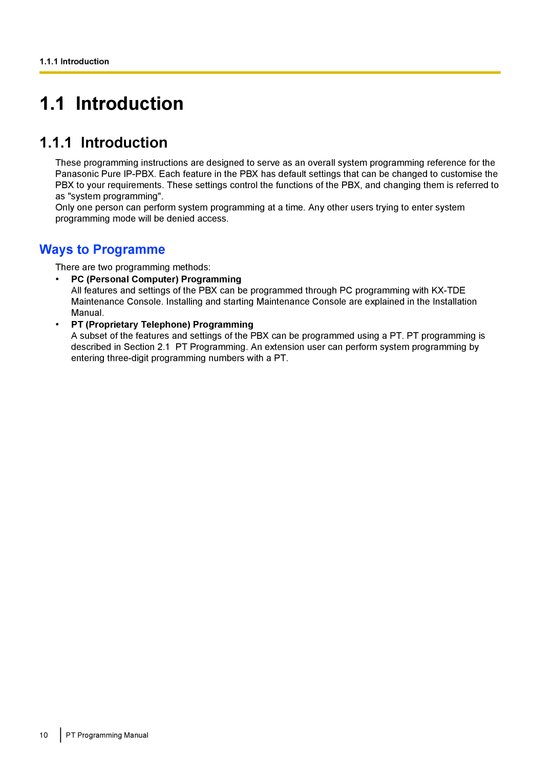 Panasonic KX-TED100 manual Introduction, Ways to Programme, PC Personal Computer Programming 