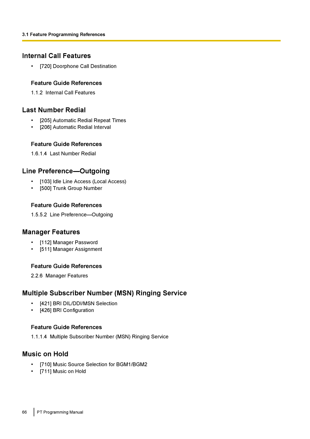 Panasonic KX-TED100 Internal Call Features, Last Number Redial, Line Preference-Outgoing, Manager Features, Music on Hold 