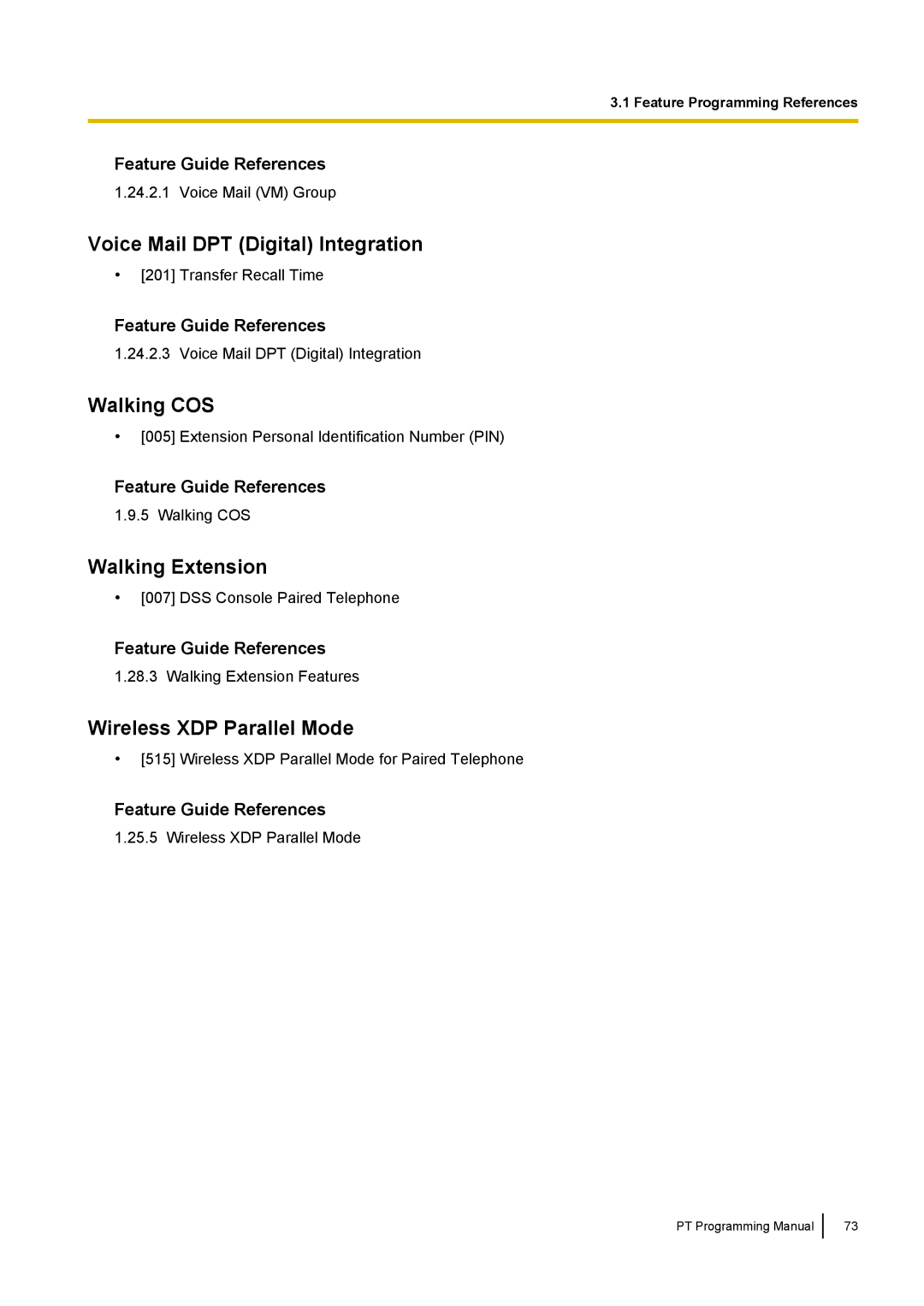 Panasonic KX-TED100 manual Voice Mail DPT Digital Integration, Walking COS, Walking Extension, Wireless XDP Parallel Mode 