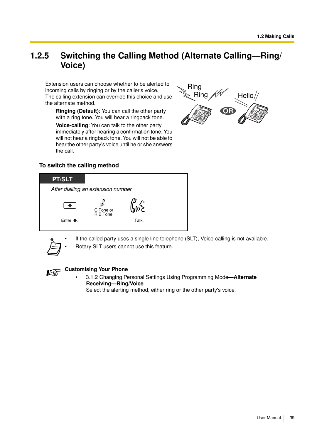 Panasonic KX-TES824, KX-TEM824 Switching the Calling Method Alternate Calling-Ring/ Voice, To switch the calling method 