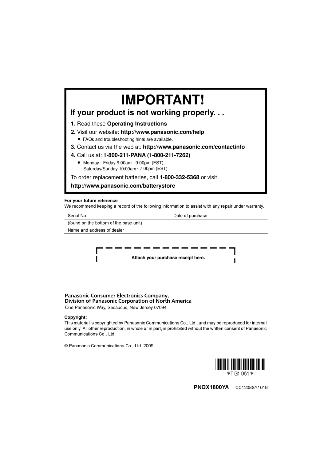 Panasonic KX-TG1062 Read these Operating Instructions, Call us at 1-800-211-PANA, For your future reference, Copyright 