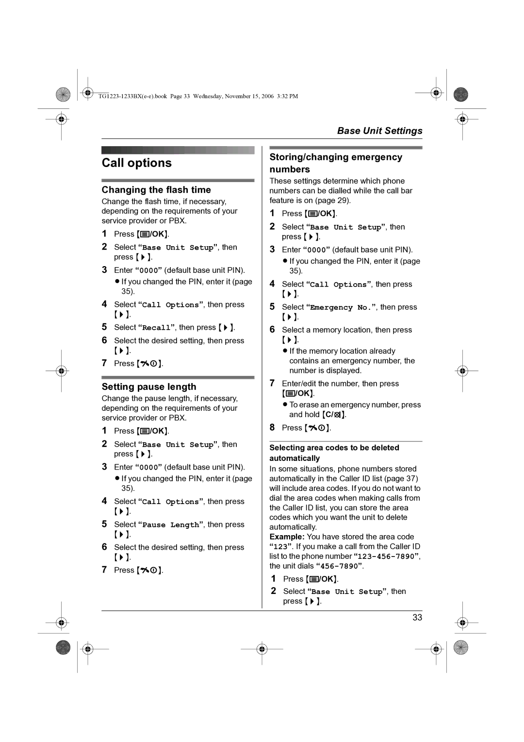 Panasonic KX-TG1223BX, KX-TG1233BX Changing the flash time, Setting pause length, Storing/changing emergency numbers 