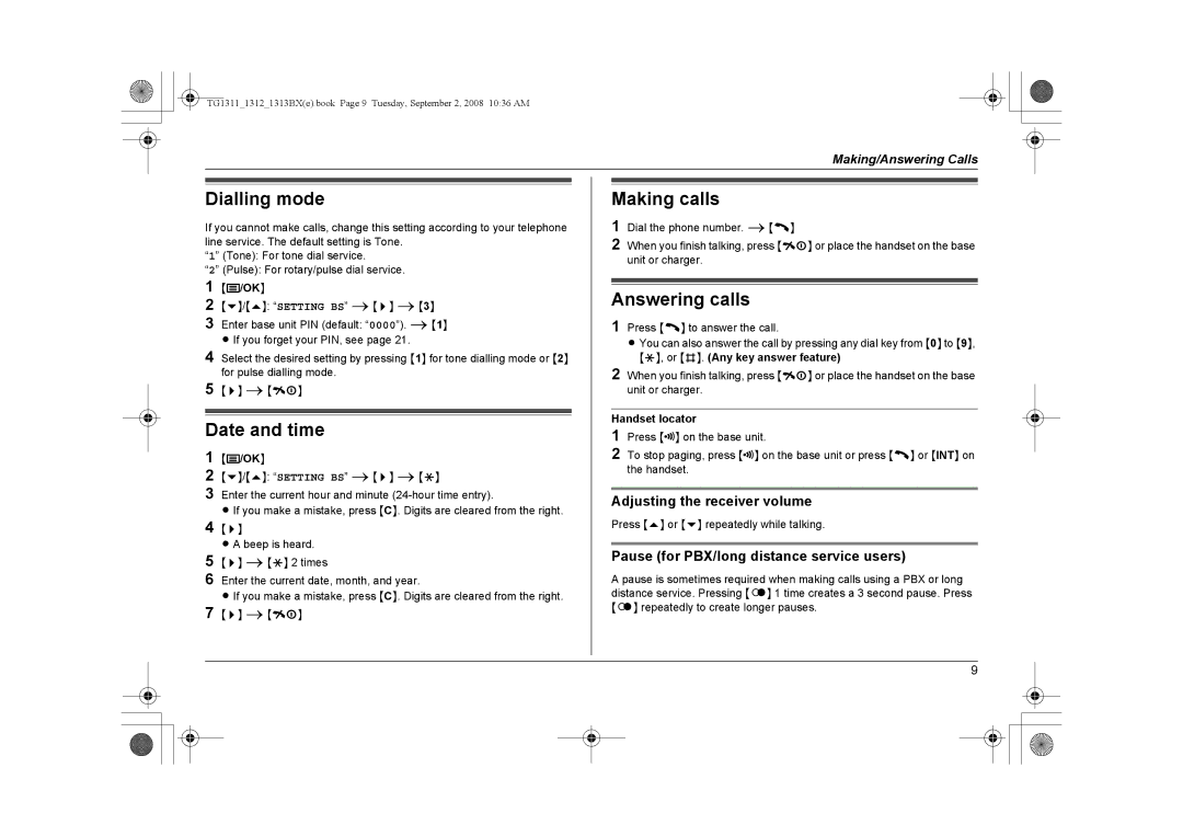 Panasonic KX-TG1312BX, KX-TG1313BX, KX-TG1311BX Dialling mode, Date and time, Making calls, Answering calls 