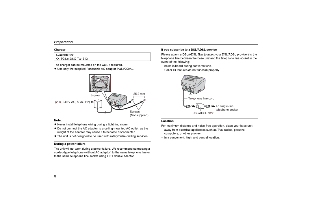 Panasonic KX-TG1312NZ Charger Available for, During a power failure, If you subscribe to a DSL/ADSL service, Location 