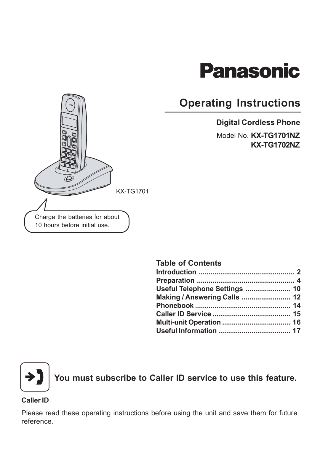 Panasonic KX-TG1701NZ, KX-TG1702NZ operating instructions You must subscribe to Caller ID service to use this feature 