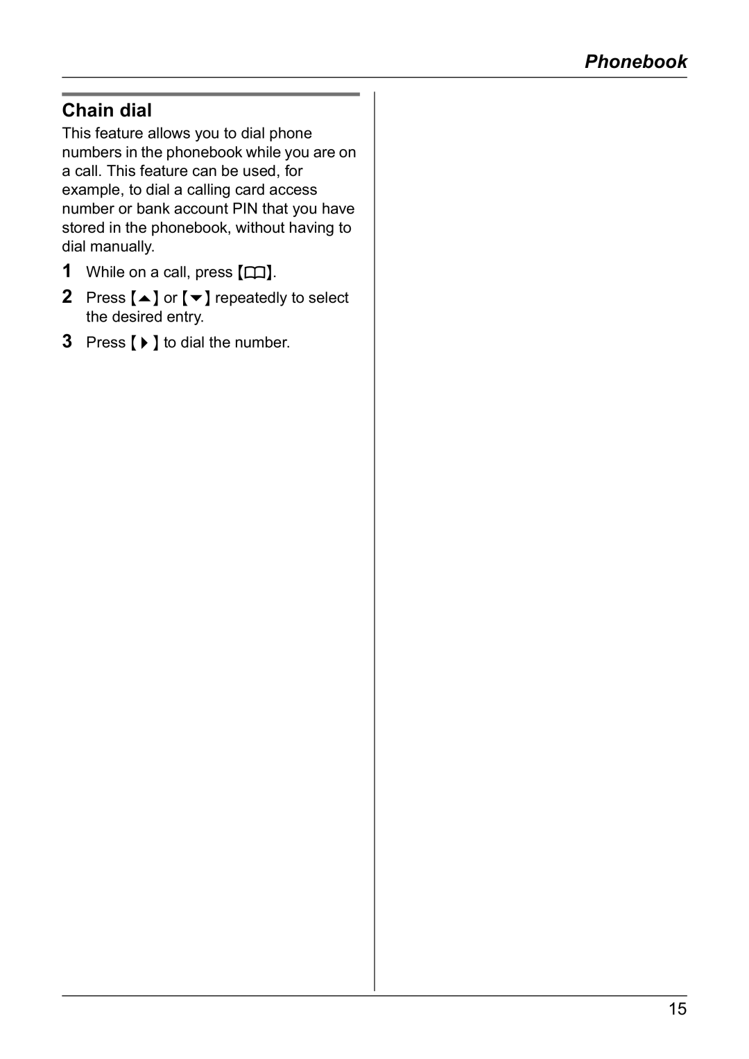 Panasonic KX-TG1805NZ operating instructions Chain dial 