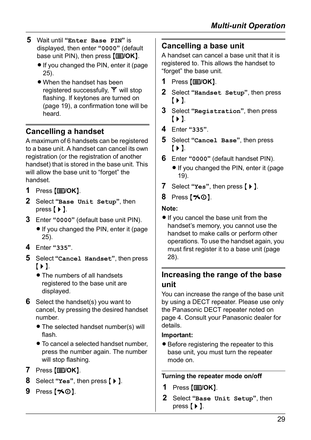 Panasonic KX-TG1805NZ Cancelling a handset, Cancelling a base unit, Increasing the range of the base unit 