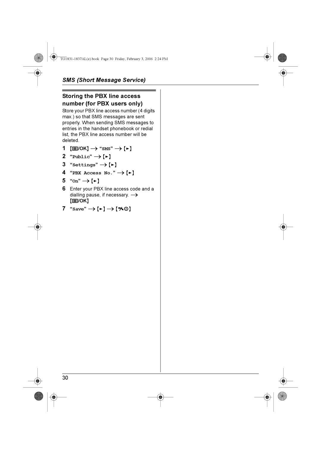 Panasonic KX-TG1831AL, KX-TG1837AL Storing the PBX line access number for PBX users only, Public Settings PBX Access No 