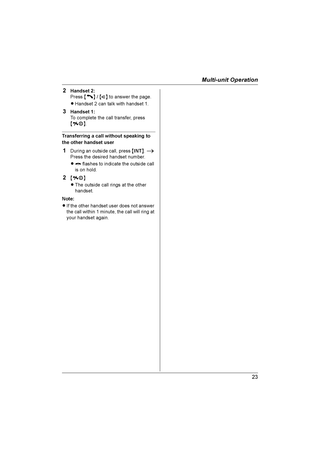 Panasonic KX-TG1831NZ operating instructions To complete the call transfer, press 