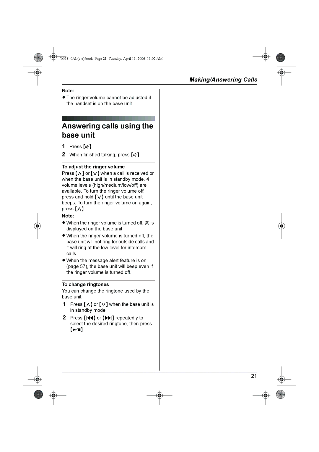 Panasonic KX-TG1840AL Answering calls using the base unit, To adjust the ringer volume, To change ringtones 