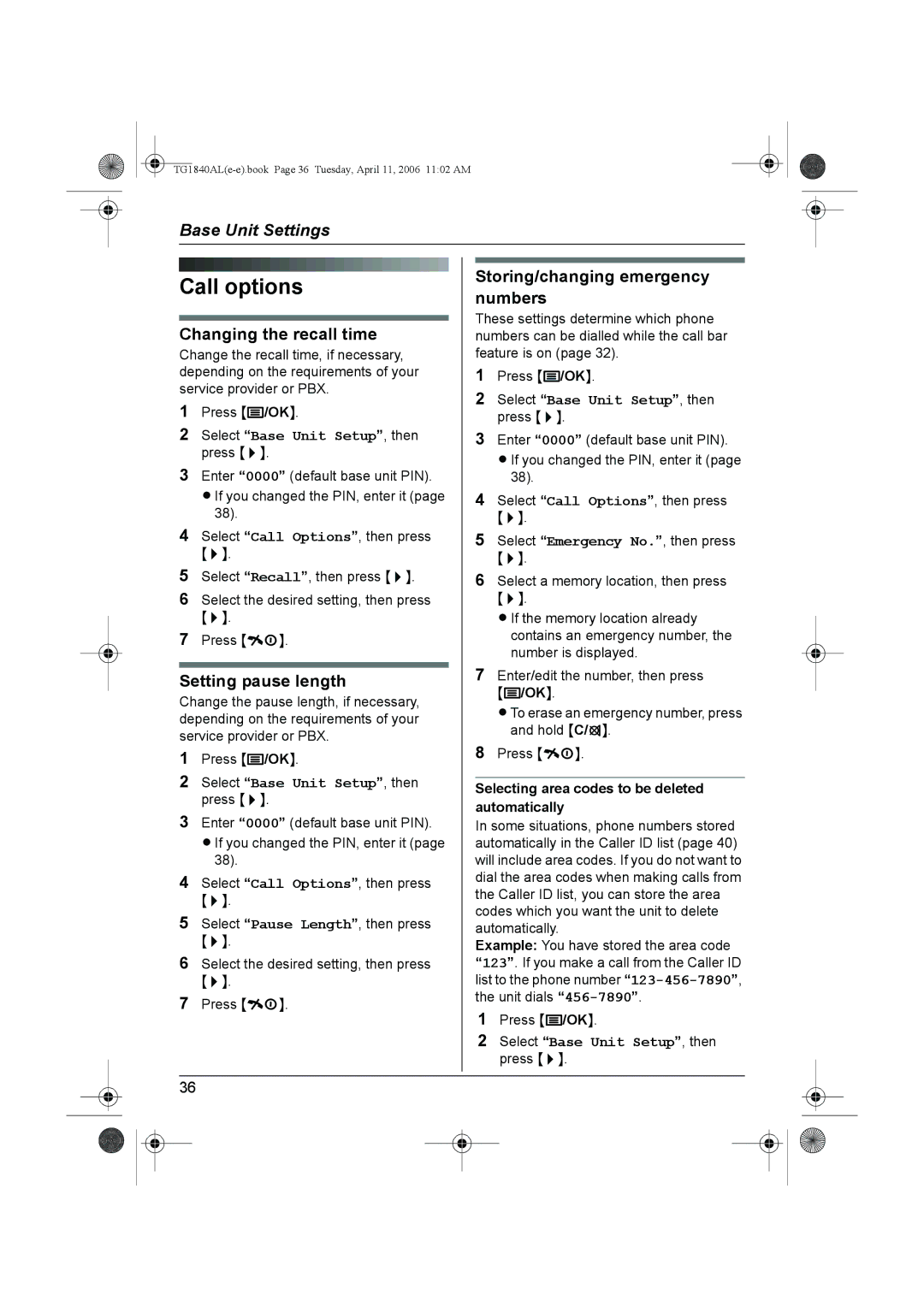 Panasonic KX-TG1840AL Call options, Changing the recall time, Setting pause length, Storing/changing emergency numbers 