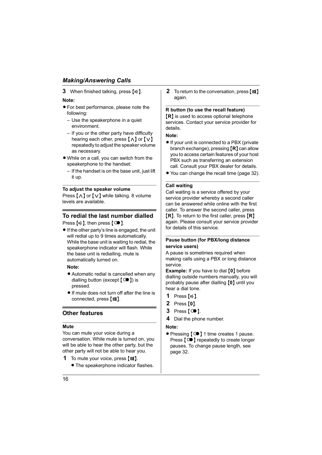 Panasonic KX-TG1840NZ operating instructions To redial the last number dialled, To adjust the speaker volume 