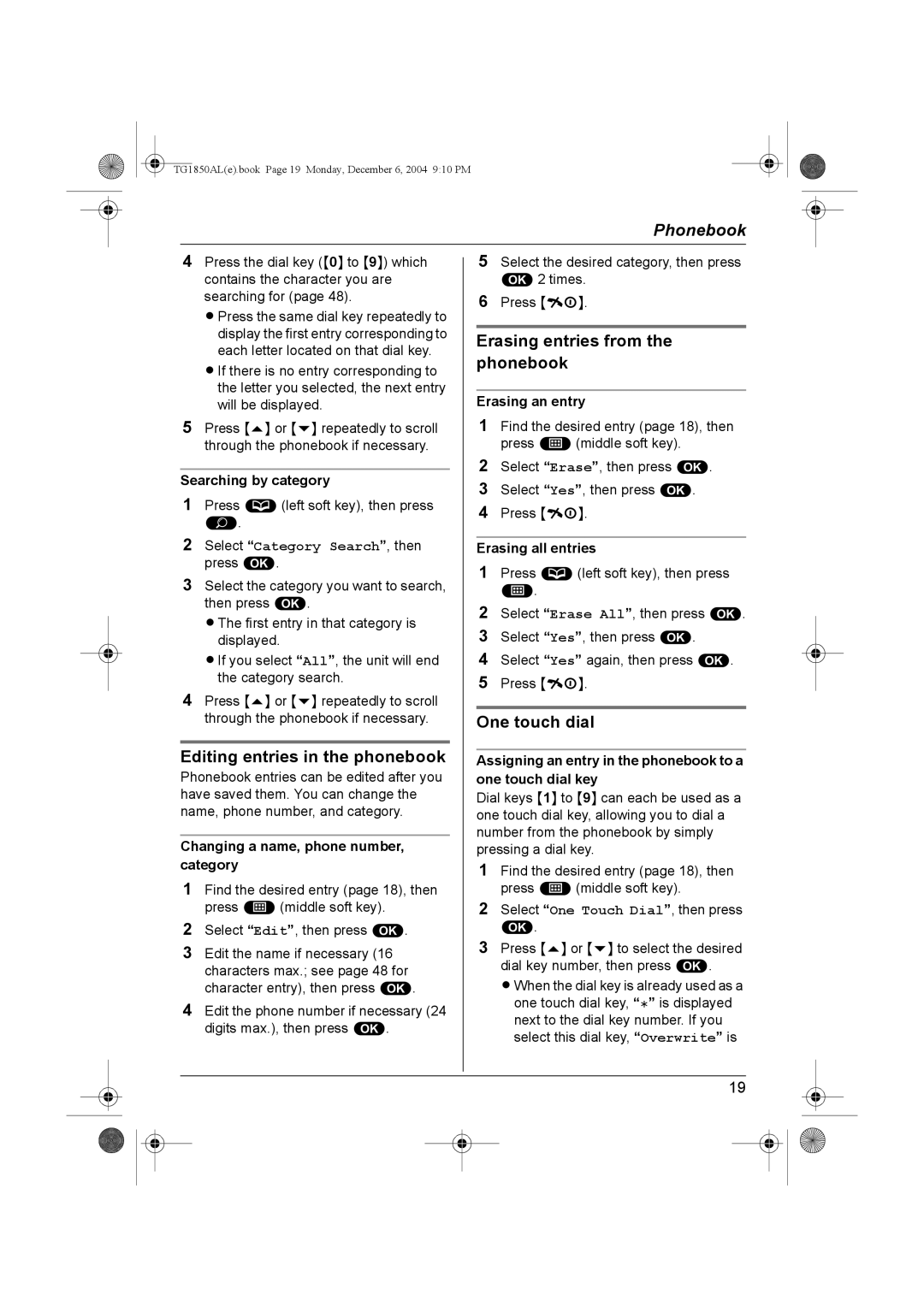 Panasonic KX-TG1850ALT Editing entries in the phonebook, Erasing entries from the phonebook, One touch dial 