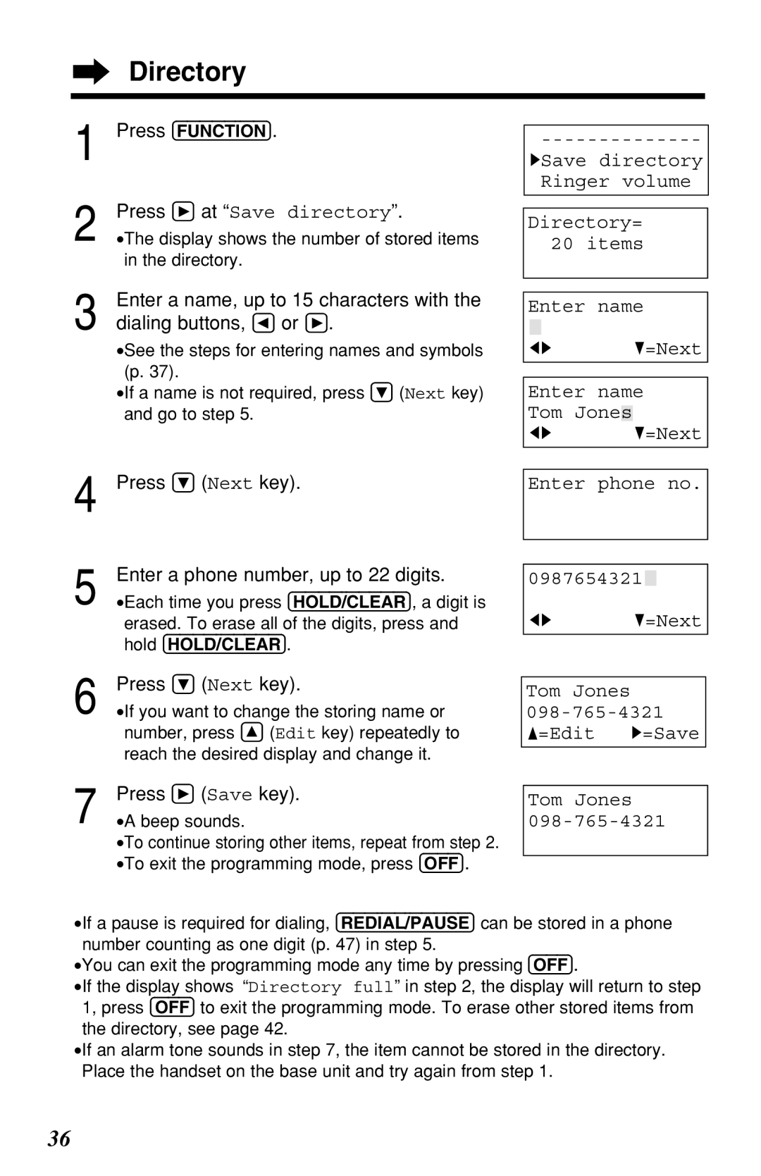 Panasonic KX-TG2219B Press á at Save directory, Enter a name, up to 15 characters with, Dialing buttons, Ü or á 