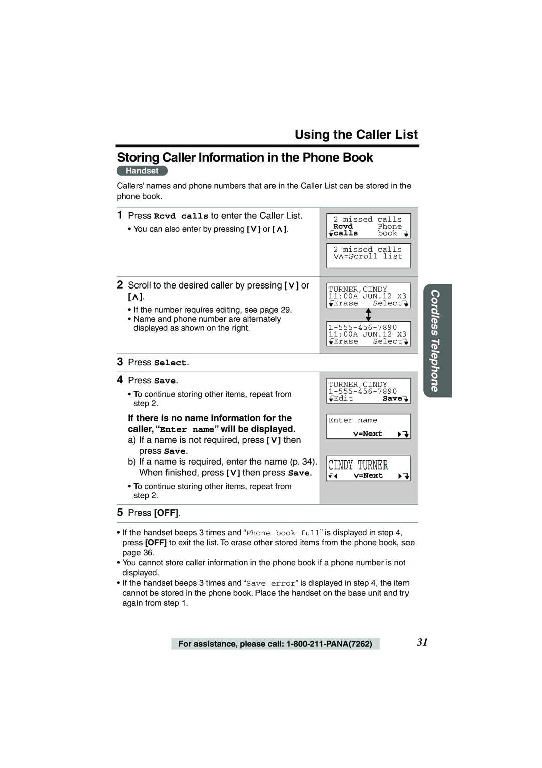 Panasonic KX-TG2224F, KX-TG2224W, KX-TG2224P Scroll to the desired caller by pressing, Press Select Press Save, Press OFF 