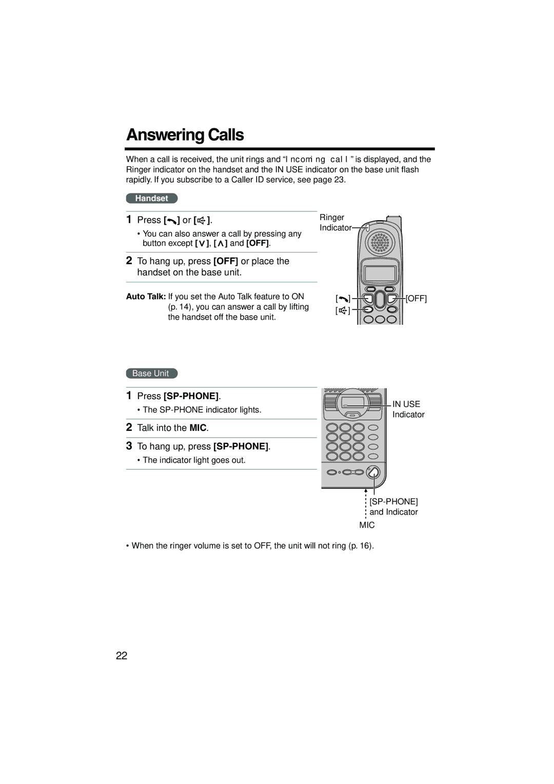 Panasonic KX-TG2235B operating instructions Answering Calls, Talk into the MIC To hang up, press SP-PHONE 