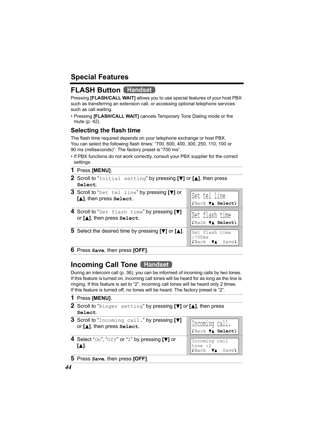Panasonic KX-TG2314 manual Special Features Flash Button Handset, Incoming Call Tone Handset, Selecting the flash time 