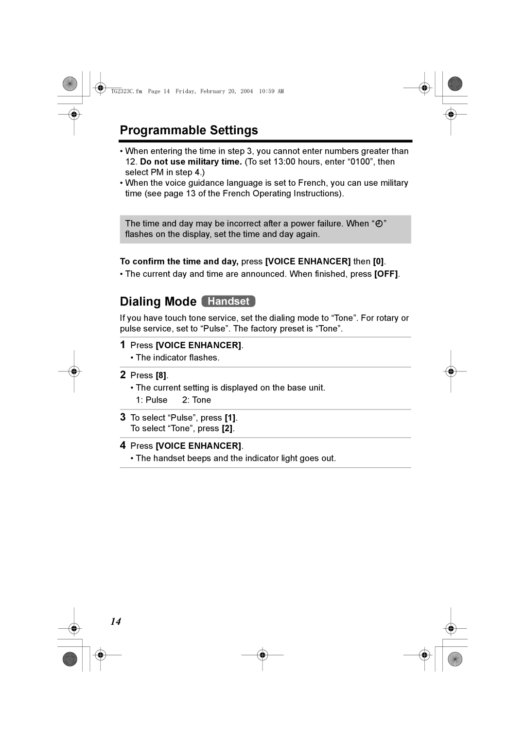 Panasonic kX-TG2323C Programmable Settings, Dialing Mode Handset, To confirm the time and day, press Voice Enhancer then 