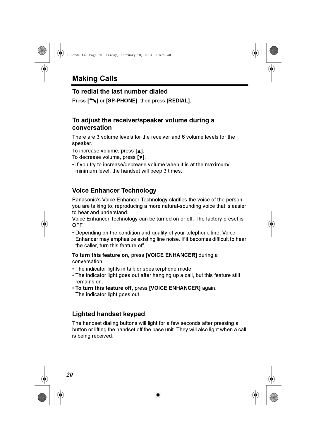 Panasonic kX-TG2323C Making Calls, To redial the last number dialed, Voice Enhancer Technology, Lighted handset keypad 