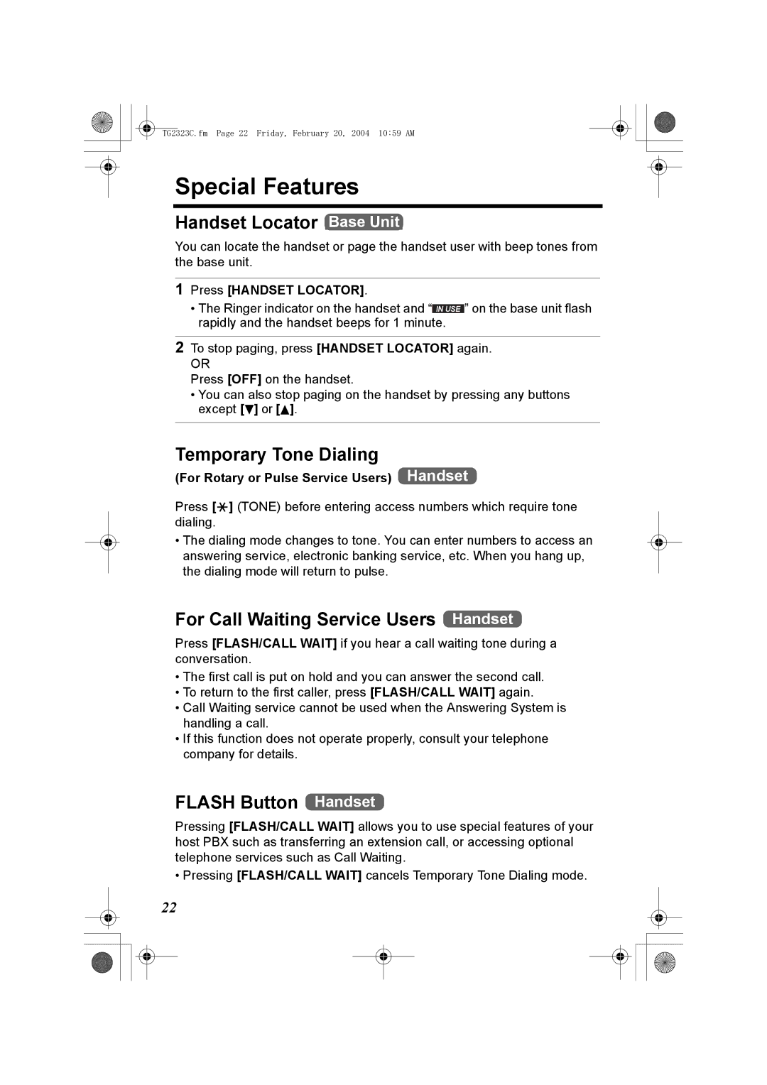 Panasonic kX-TG2323C Special Features, Handset Locator Base Unit, Temporary Tone Dialing, Flash Button Handset 