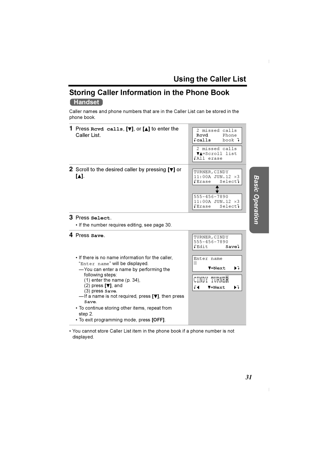 Panasonic KX-TG2336C Scroll to the desired caller by pressing d or, Press Select, 1100A JUN.12 ×3 KErase Select L, KEdit 