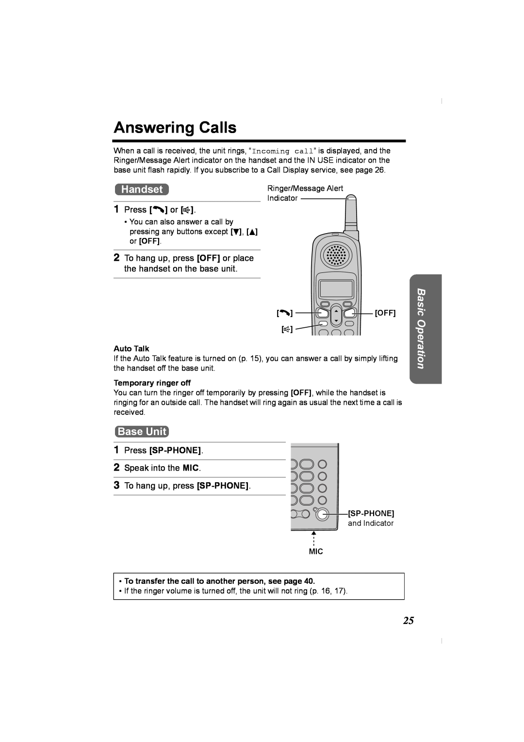 Panasonic KX-TG2336C Answering Calls, Handset, Base Unit, Press C or s, Speak into the MIC 3 To hang up, press SP-PHONE 