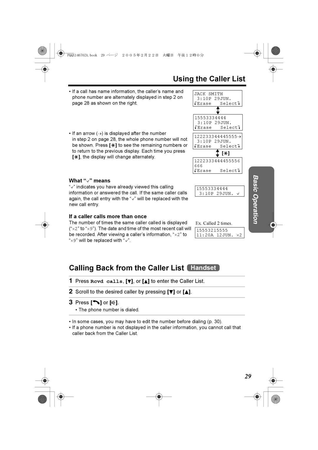 Panasonic KX-TG2340JX operating instructions Using the Caller List, Calling Back from the Caller List Handset, What , means 