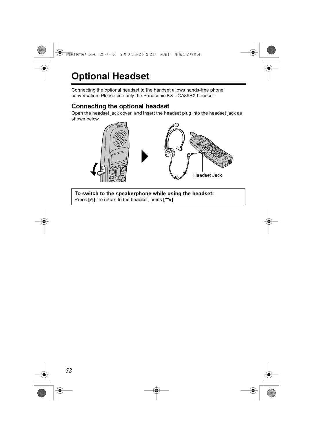 Panasonic KX-TG2340JX operating instructions Optional Headset, Connecting the optional headset 