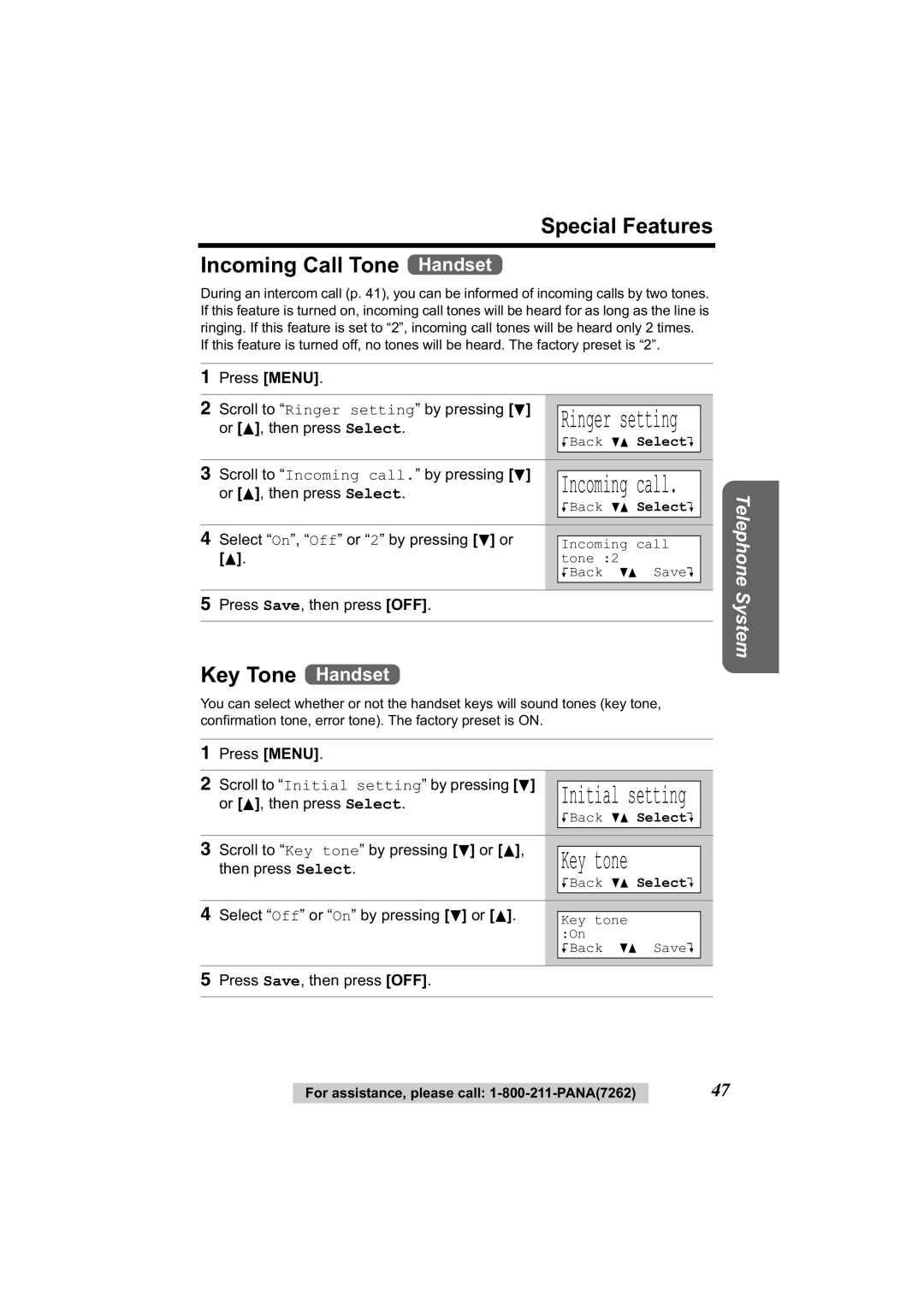 Panasonic KX-TG2344 Special Features Incoming Call Tone Handset, Key Tone Handset, Scroll to Incoming call. by pressing d 