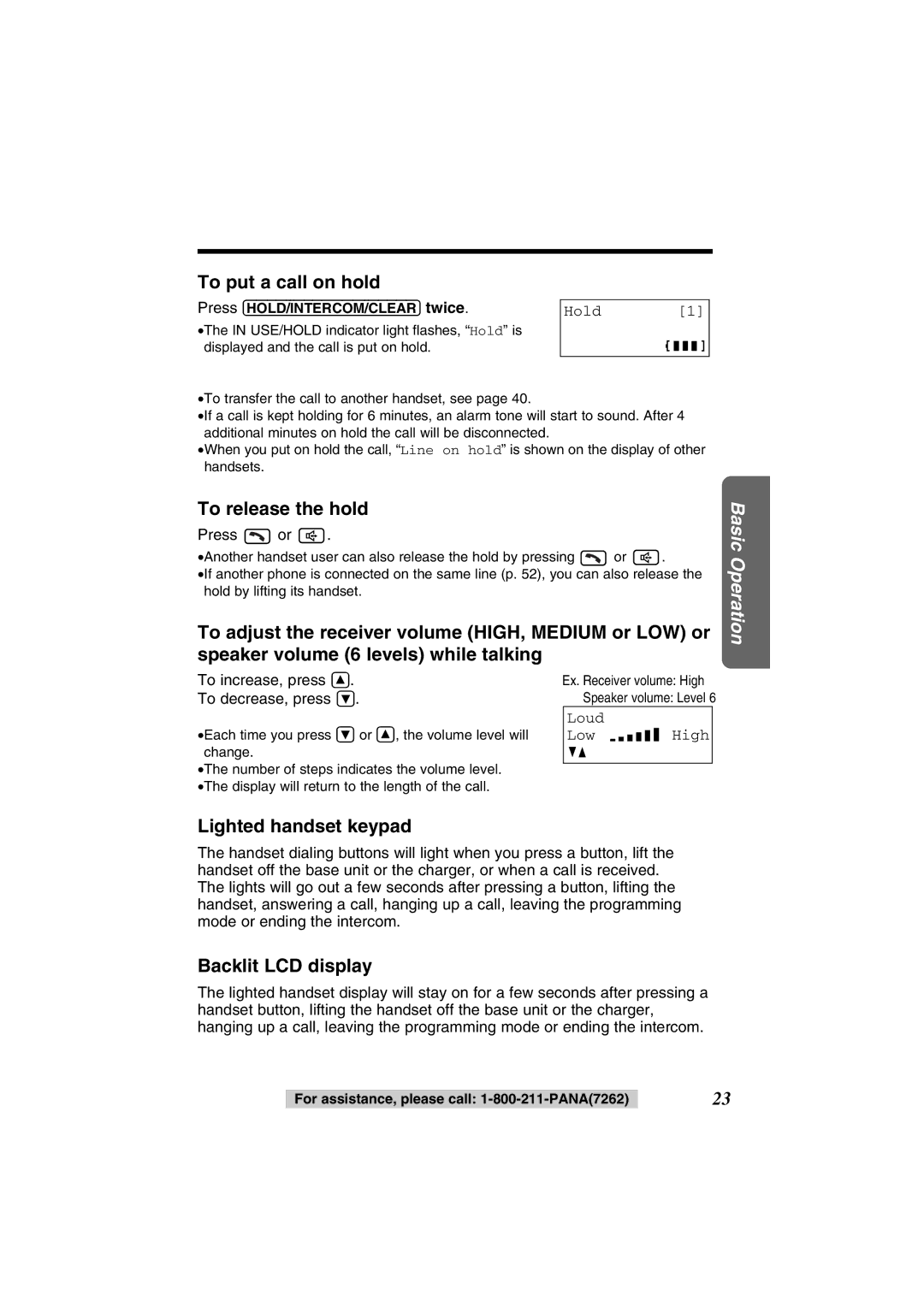 Panasonic KX-TG2352PW, KX-TG2352W To put a call on hold, To release the hold, Lighted handset keypad, Backlit LCD display 