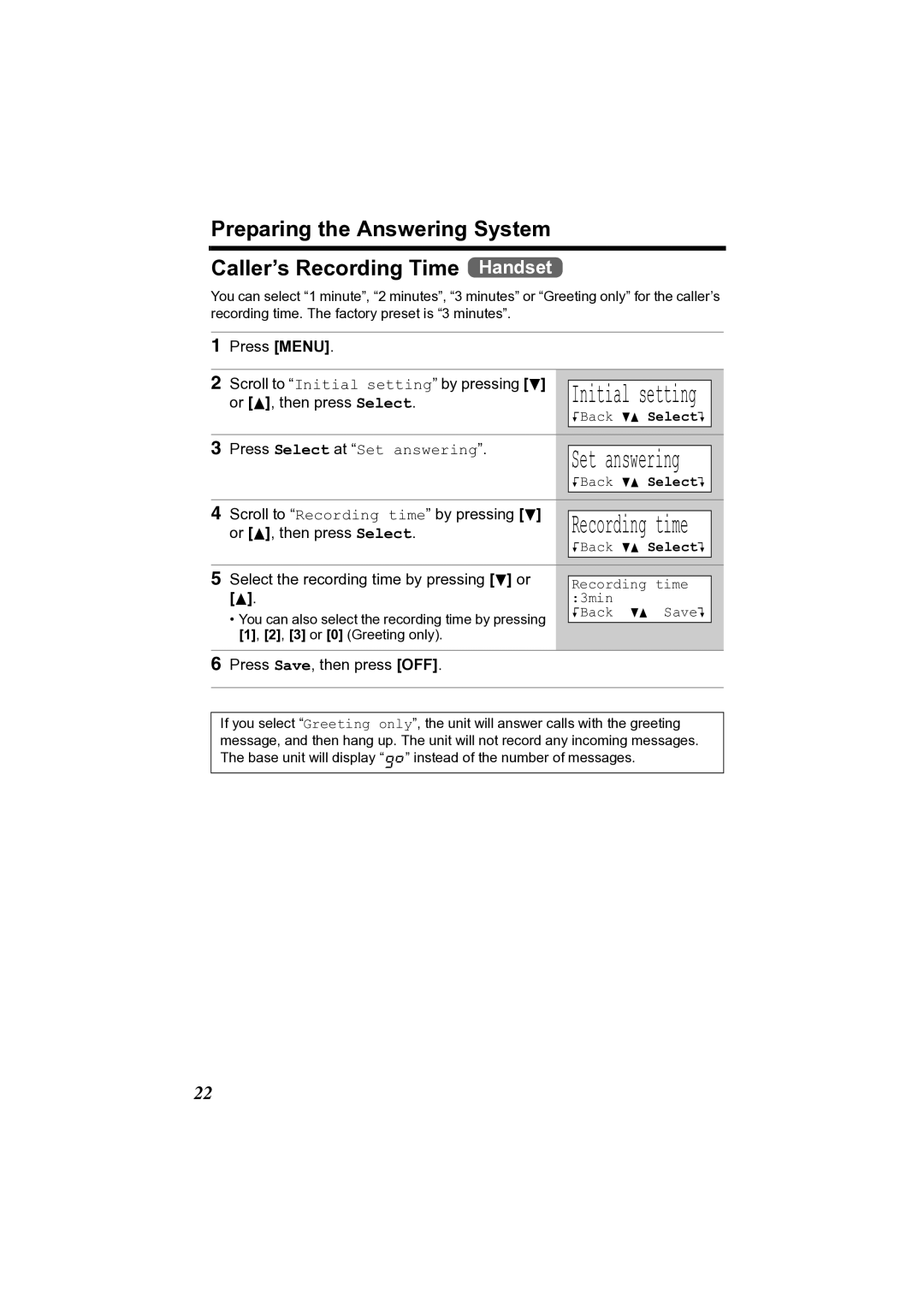 Panasonic KX-TG2356 Scroll to Recording time by pressing d, Select the recording time by pressing d or 