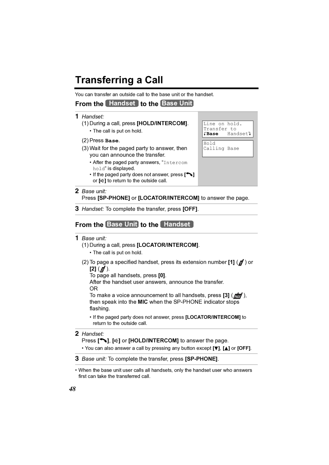 Panasonic KX-TG2361JX operating instructions Transferring a Call, Press SP-PHONE or LOCATOR/INTERCOM to answer 