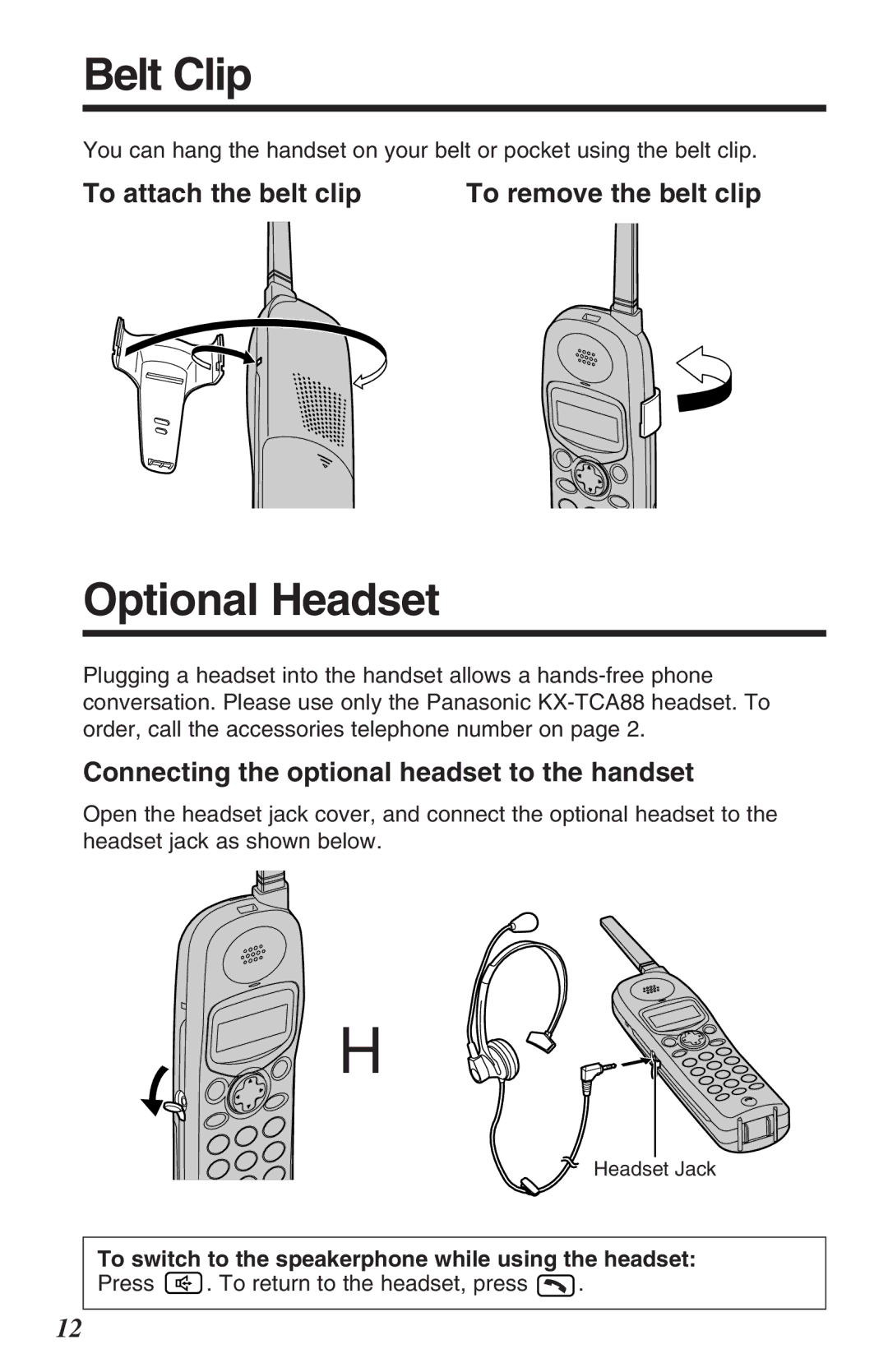 Panasonic KX-TG2382B operating instructions Belt Clip, Optional Headset, To attach the belt clip To remove the belt clip 