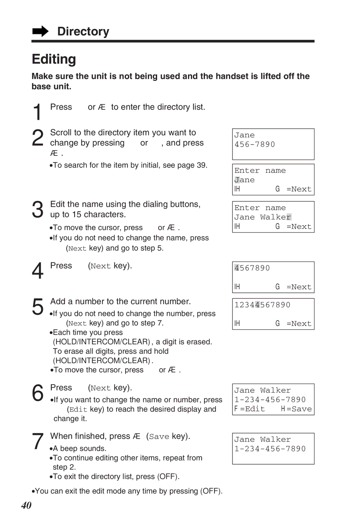 Panasonic KX-TG2382B Editing, Press Ö Next key Add a number to the current number, IH G=Next 12344567890, Jane Walker 