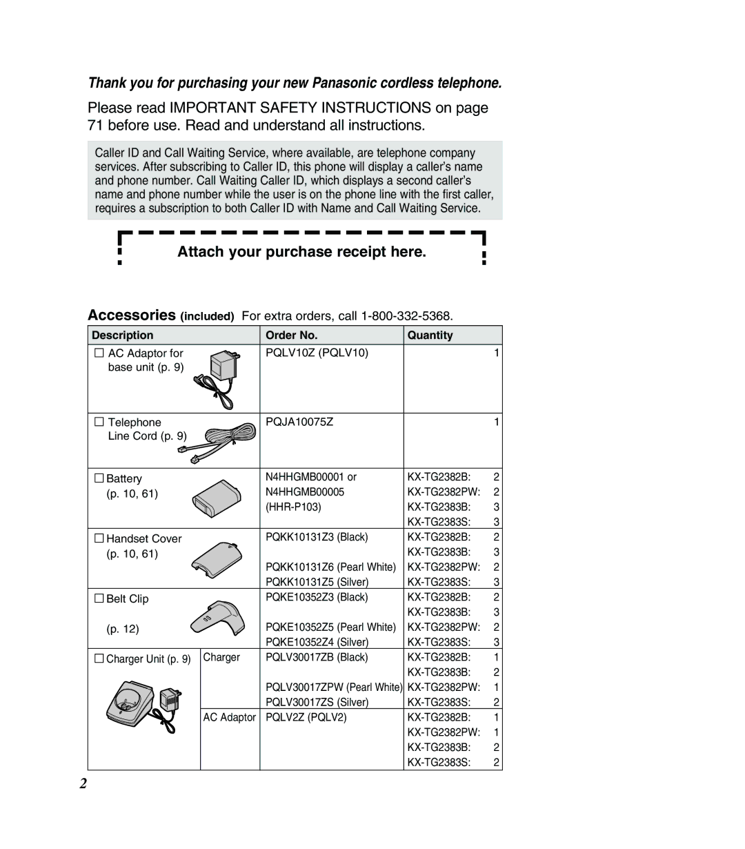 Panasonic KX-TG2383B operating instructions Attach your purchase receipt here Accessories included, For extra orders, call 