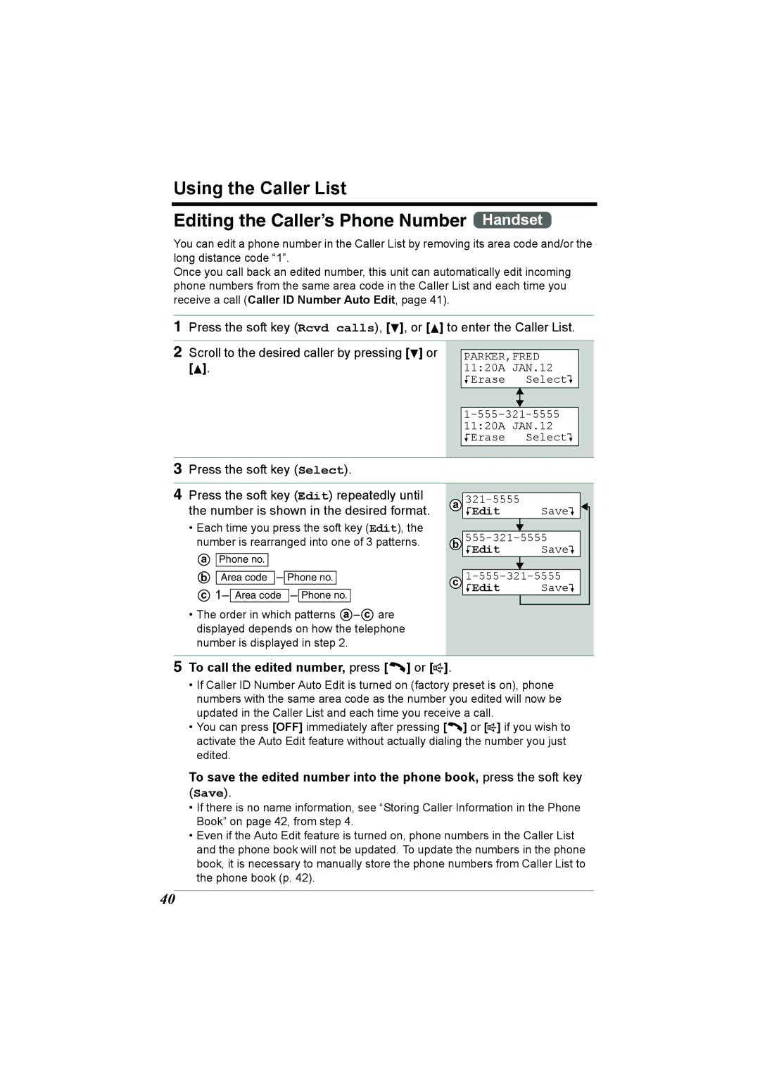 Panasonic KX-TG2386 operating instructions To call the edited number, press C or s, Save 