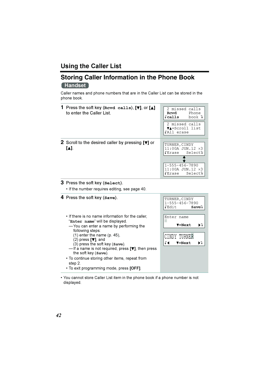 Panasonic KX-TG2386 Press the soft key Rcvd calls, d, or B, Scroll to the desired caller by pressing d or 