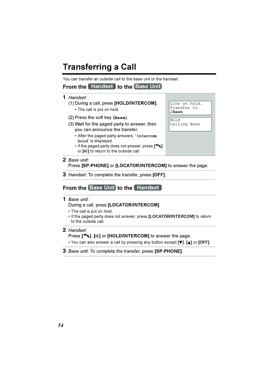 Panasonic KX-TG2386 operating instructions Transferring a Call, Press SP-PHONE or LOCATOR/INTERCOM to answer 