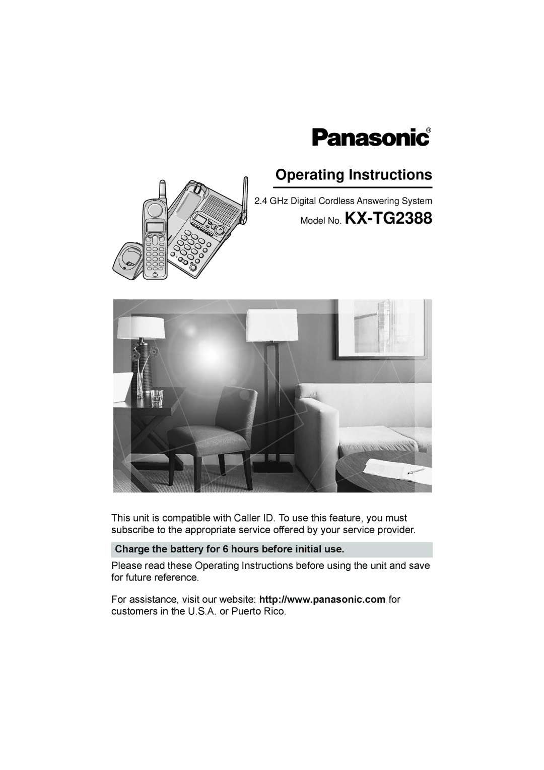 Panasonic KX-TG2388 operating instructions Operating Instructions, Charge the battery for 6 hours before initial use 